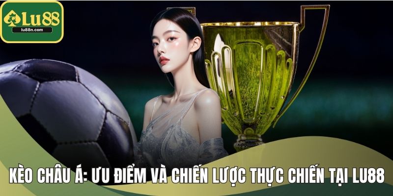 Kèo Châu Á